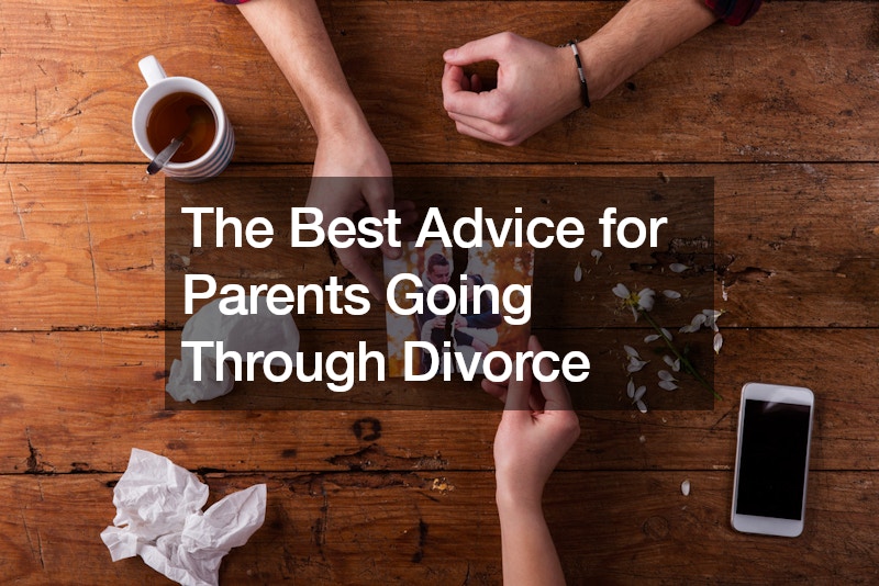 The Best Advice for Parents Going Through Divorce